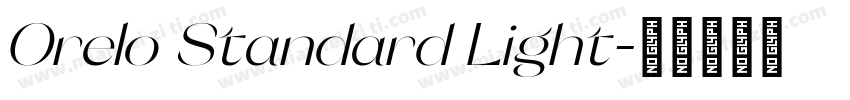 Orelo Standard Light字体转换